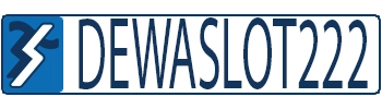DEWASLOT222